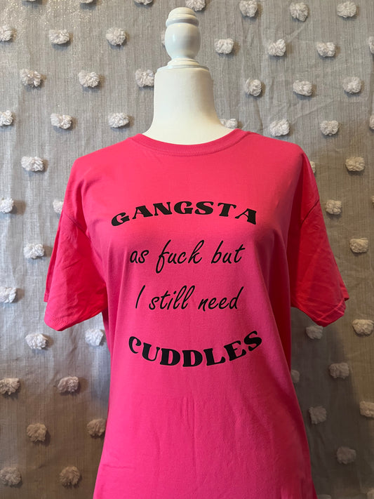 Gangsta Cuddles T-shirt